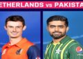 Pakistan vs Netherlands World Cup 2023